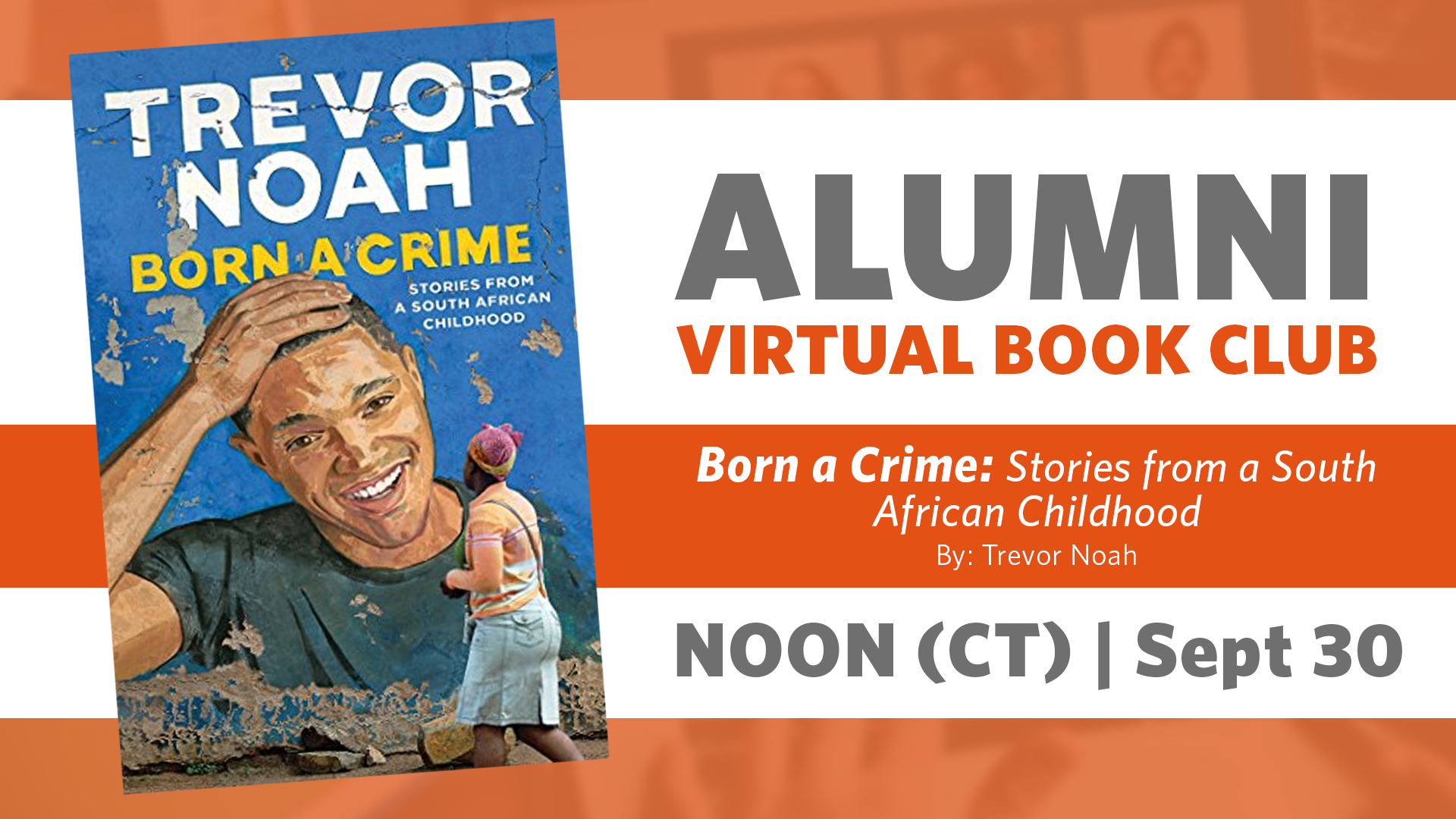 Alumni Book Club Meeting: Born a Crime