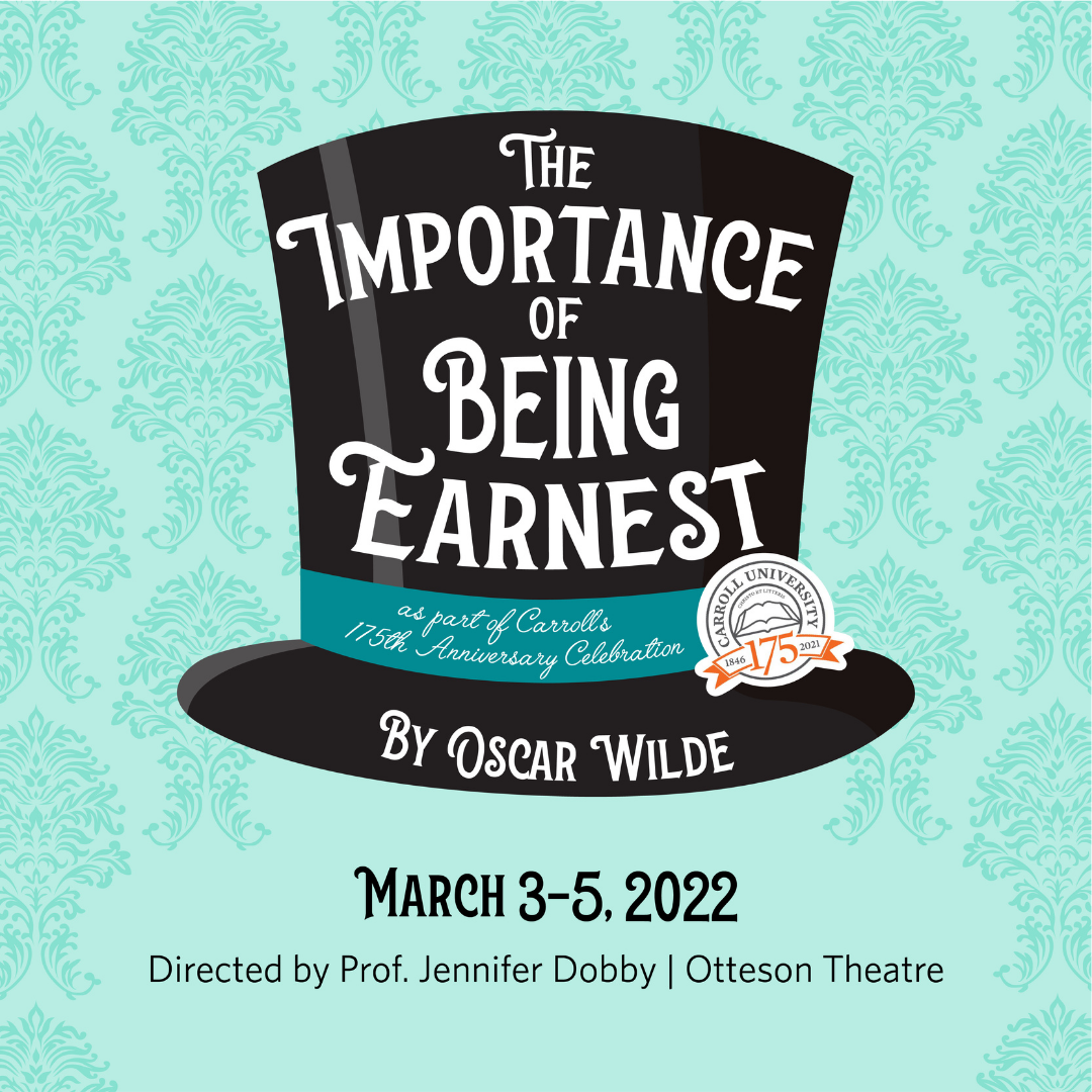 Theatre Production | IMPORTANCE OF BEING EARNEST