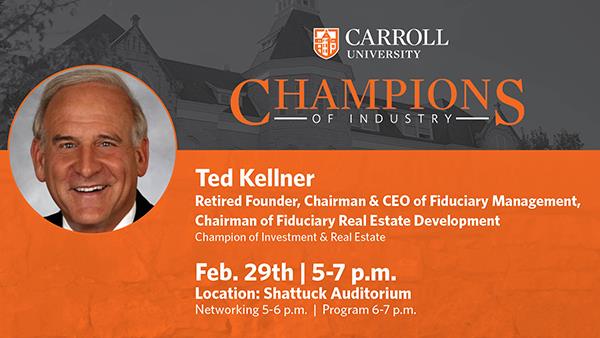 Champions of Industry featuring Ted Kellner