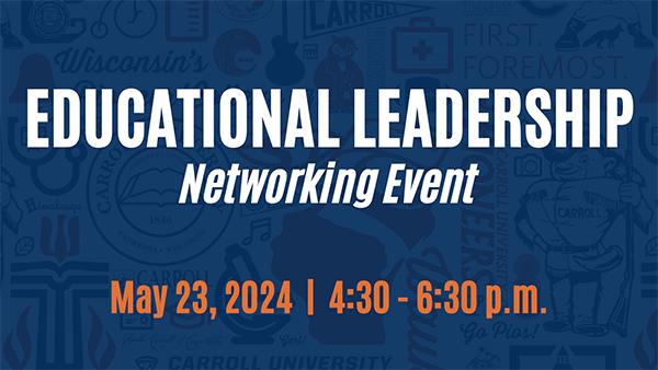 Educational Leadership Networking Event
